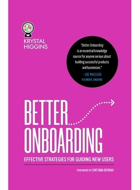 预订 Better Onboarding: Effective strategies for guiding new users: 9781763673403