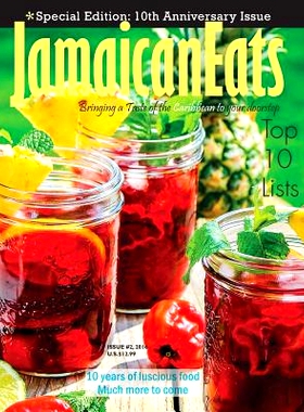 预订 Jamaicaneats Magazine 10th Anniversary Issue: 10th Anniversary Issue #2, 2016: 9781542964456