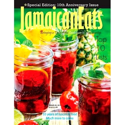 预订 Jamaicaneats Magazine 10th Anniversary Issue: 10th Anniversary Issue #2, 2016: 9781542964456