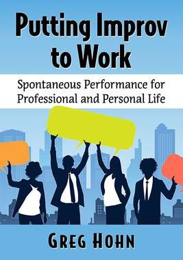 [预订]Putting Improv to Work 9781476687759