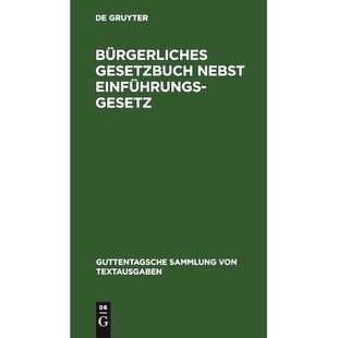 预订 Bürgerliches Gesetzbuch nebst Einführungsgesetz: Vom 18. August 1896 mit Berücksichtigung der bis Ende Juli 1941