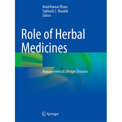 预订 Role of Herbal Medicines Management of Lifestyle Diseases 草药的作用：生活方式疾病的管理 9789819977055