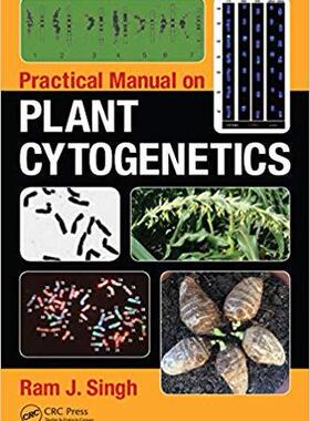 【预售】Practical Manual on Plant Cytogenetics