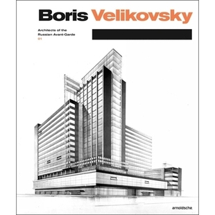 1937 the Boris 1878 鲍里斯·维里科夫斯基：俄罗斯前卫派 预订 Architects Velikovsky Avant Russian 建筑师 Garde