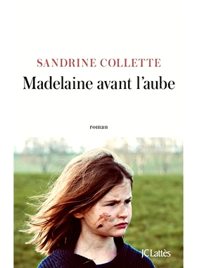 现货 黎明前的玛德琳 Madelaine avant l’aube 2024龚古尔奖短名单 法语原版 Sandrine Collette