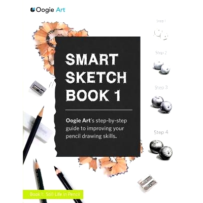 预订 Smart Sketch Book 1: Oogie Art’s step-by-step guide to pencil drawing for beginners: 9780985580926