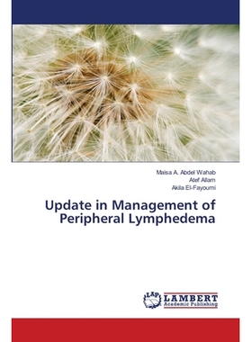 预订 Update in Management of Peripheral Lymphedema: 9786139944262