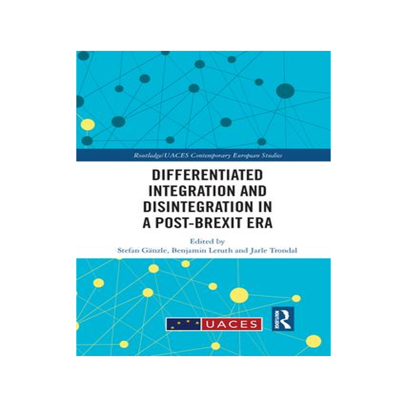 [预订]Differentiated Integration and Disintegration in a Post-Brexit Era 9781032083698