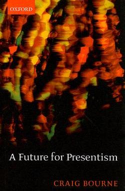 【预订】A Future for Presentism