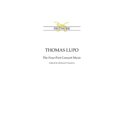 预订 Thomas Lupo: The Four-Part Consort Music: 9781898131496