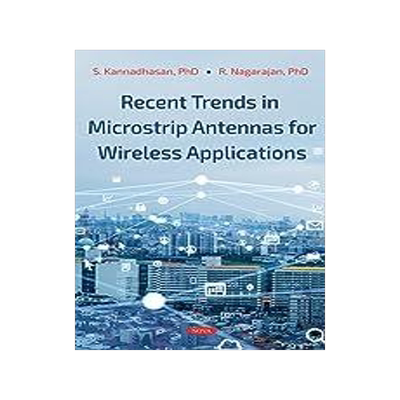 [预订]Recent Trends in Microstrip Antennas for Wireless Applications 9781685077440
