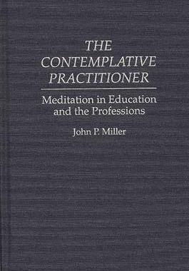 [预订]Contemplative Practitioner, The 9780897894012