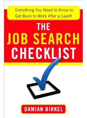 预订 The Job Search Checklist: Everything You Need to Know to Get Back to Work After a Layoff