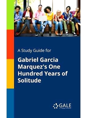 预订 A Study Guide for Gabriel Garcia Marquez’s One Hundred Years of Solitude: 9781375398800