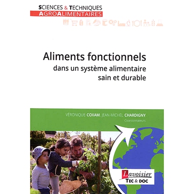 预订 Aliments fonctionnels dans un système alimentaire sain et durable 健康和可持续食品系统中的功能性食品: 978274302026