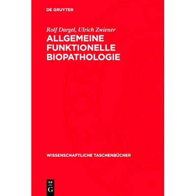 预订 Allgemeine funktionelle Biopathologie: 9783112722367