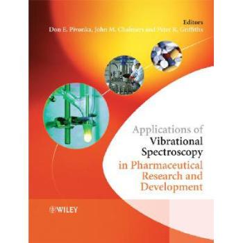 【预订】Applications Of Vibrational Spectroscopy In Pharmaceutical Research And Development