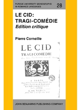 预订 Le Cid: Tragi-comédie. Edition critique.: 9789027217424