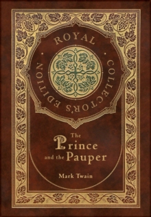 【预订】The Prince and the Pauper (Royal Collector’s Edition) (Case Laminate Hardcover with Jacket)