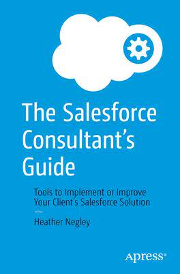 [预订]Salesforce Consultant’s Guide 9781484279595