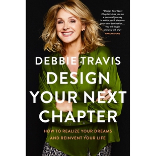 Next 978 设计下一章：如何实现梦想并重塑生活 Dreams Design Your and How Chapter Life 预订 Reinvent Realize