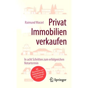 预订 Privat Immobilien Verkaufen: In Acht Schritten Zum Erfolgreichen Notartermin: 9783658454920