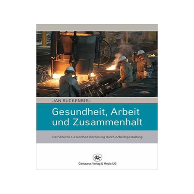 预订 Gesundheit, Arbeit und Zusammenhalt