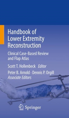 【预订】Handbook of Lower Extremity Reconstruction