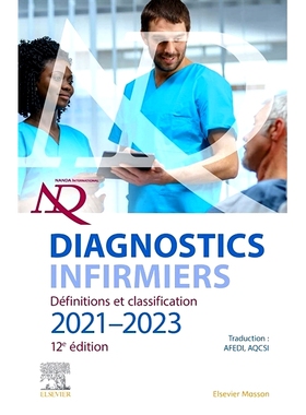 预订 Diagnostics infirmiers : définitions et classification 2021-2023 护理诊断：定义和分类 2021-2023: 9782294775192