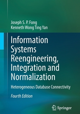 【预订】Information Systems Reengineering, Integration and Normalization 9783030795832