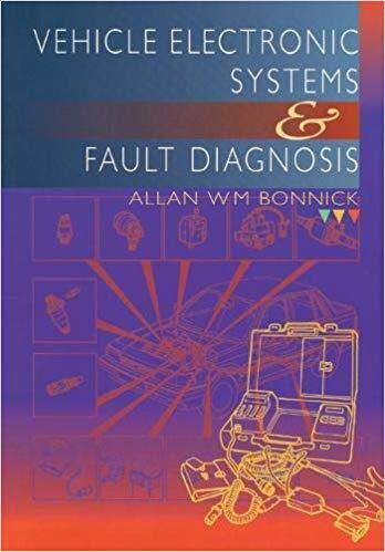 【预售】Vehicle Electronic Systems and Fault Diagnosis - 封面
