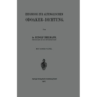 预订 Zeugnisse zur Altenglischen Odoaker-Dichtung: 9783662317426