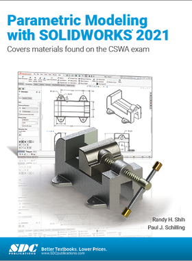 【预订】Parametric Modeling with SOLIDWORKS 2021 9781630574048