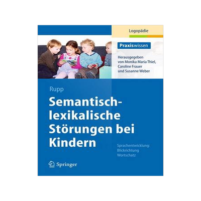 预订 Semantisch-lexikalische Störungen bei Kindern