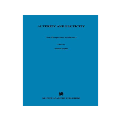 预订 Alterity and Facticity