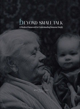 预订 Beyond Small Talk: A Modern Framework for Understanding Someone Deeply: 9798218795795