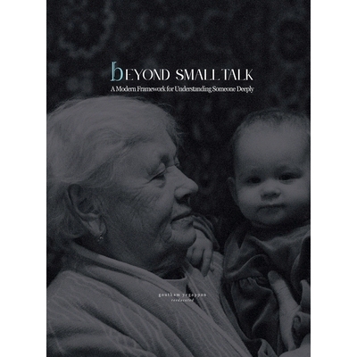 预订 Beyond Small Talk: A Modern Framework for Understanding Someone Deeply: 9798218795795