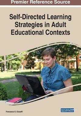 【预订】Self-Directed Learning Strategies in Adult Educational Contexts