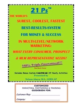 预订 21 Ps(TM) The World’s Surest, Coolest, Fastest Best-Results-System For Money & Success In Multi-Level/Network Mark