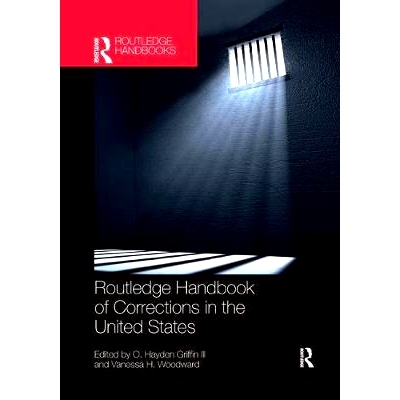 预订 Routledge Handbook of Corrections in the United States: 9780367245108