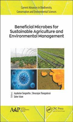 【预订】Beneficial Microbes for Sustainable Agriculture and Environmental Management 9781771888189