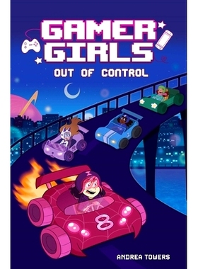 预订 Gamer Girls: Out of Control: Volume 3: 9781524888671