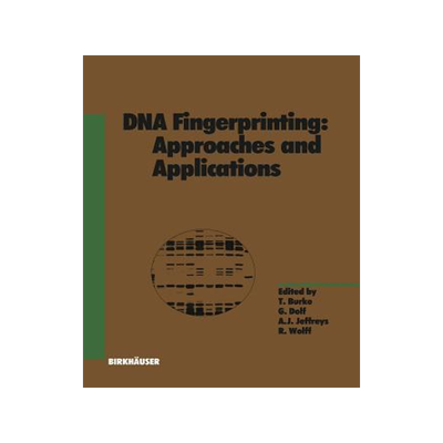 预订 DNA Fingerprinting: Approaches and Applications