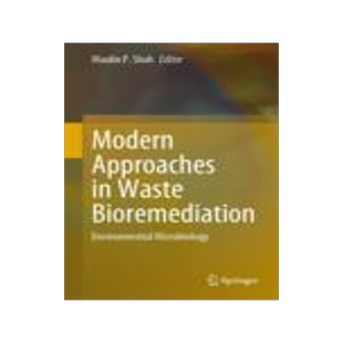 [预订]Modern Approaches in Waste Bioremediation