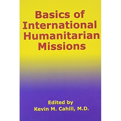预订 Basics of International Humanitarian Mission: 9780823222438
