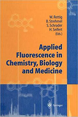 【预订】Applied Fluorescence in Chemistry, Biology and Medicine 9783642641756