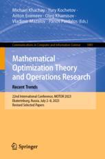 [预订]Mathematical Optimization Theory and Operations Research: Recent Trends: 22nd International Conferen 9783031432569