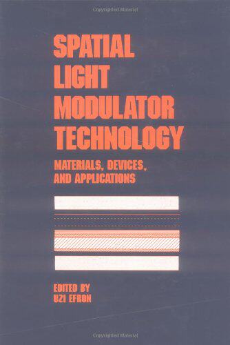 【预订】Spatial Light Modulator Technology