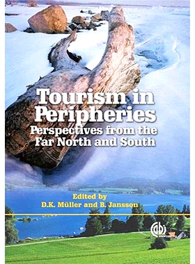预订 Tourism in Peripheries 边缘观光事业: 9781845931773