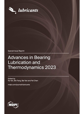 预订 Advances in Bearing Lubrication and Thermodynamics 2023: 9783725811298